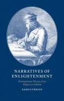Narratives of Enlightenment - O'Brien, Karen (University of Wales College of Cardiff)