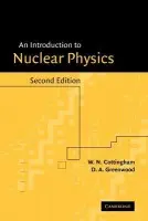Introduction to Nuclear Physics - Cottingham, W. N. (University of Bristol) a Greenwood, D. A. (University of Bristol)