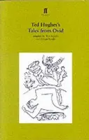 Tales from Ovid - Hughes, Ted