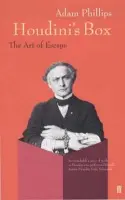Houdini's Box - Phillips, Adam