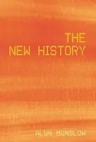 New History - Munslow, Alun