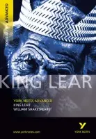 King Lear: York Notes Advanced - for 2026, 2027 exams - Shakespeare, William