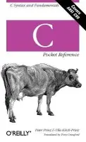 C Pocket Reference - Peter Prinz  a  Ulla Kirch-Prinz