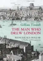 Man Who Drew London - Tindall, Gillian