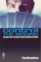 Control The Bidding - Mendelson, Paul