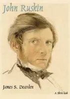 John Ruskin - James S. Dearden