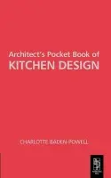 Architect's Pocket Book of Kitchen Design - Baden-Powell, Charlotte