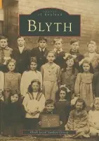 Blyth - Blyth Local Studies Group