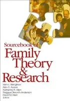 Sourcebook of Family Theory and Research - Bengston, Vern L. a Acock, Alan C. a Allen, Katherine R. a Dilworth-Anderson, Peggye a Klein, David M.