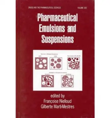 Pharmaceutical Emulsions and Suspensions