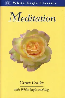 Meditation - Cooke, Grace (Grace Cooke)