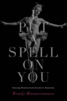 I Put a Spell on You - Buonaventura, Wendy
