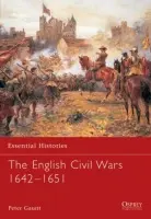 English Civil Wars 1642-1651 - Gaunt, Peter