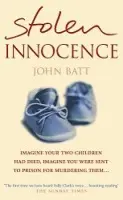Stolen Innocence - Batt, John
