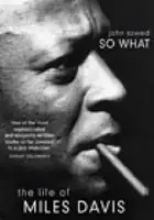 So What - John Szwed,So What - John Szwed - kniha z kategorie Umenie, dizajn a architektúra