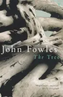Tree - Fowles, John