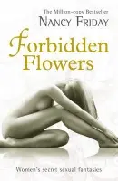 Forbidden Flowers - Nancy Friday