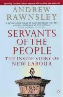 Servants of the People - Rawnsley, Andrew