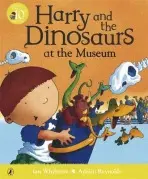 Harry and the Dinosaurs at the Museum - Whybrow, Ian