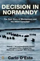 Decision in Normandy - d'Este, Carlo