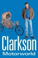 Motorworld - Clarkson, Jeremy
