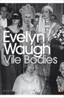 Vile Bodies - Waugh, Evelyn