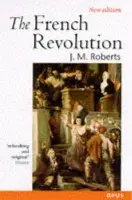 French Revolution - Roberts, J. M.