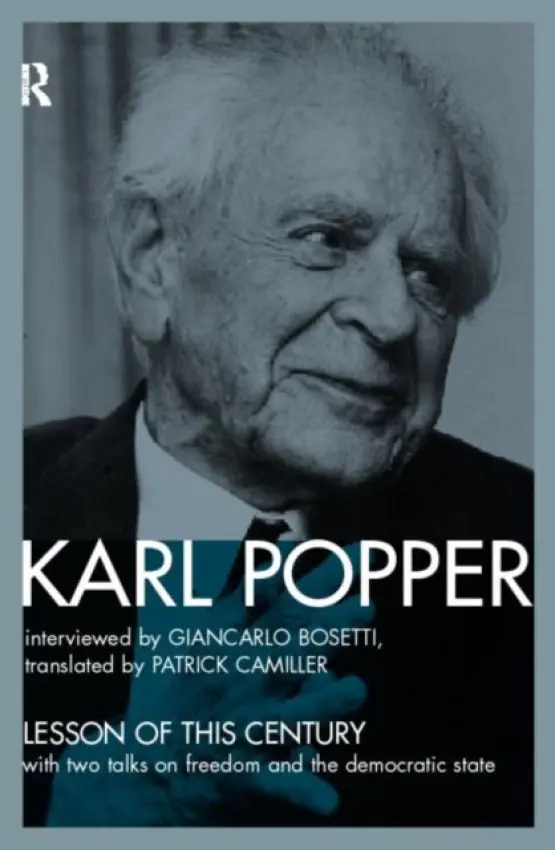 Lesson of this Century - Popper, Karl