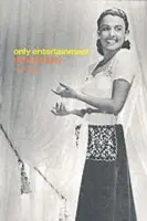 Only Entertainment - Dyer, Richard