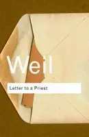 Letter to a Priest - Weil, Simone