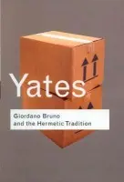 Giordano Bruno and the Hermetic Tradition - Yates, Frances