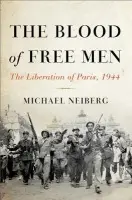 Blood of Free Men - Neiberg, Michael