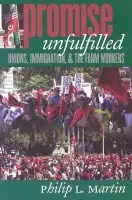 Promise Unfulfilled - Martin, Philip L.