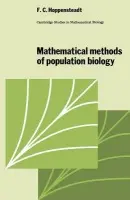 Mathematical Methods of Population Biology - Hoppensteadt, Frank C.