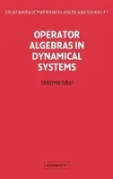 Operator Algebras in Dynamical Systems - Sakai, Shoichiro (College of Humanities and Sciences, Nihon University, Tokyo)