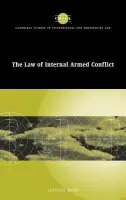 Law of Internal Armed Conflict - Moir, Lindsay (University of Hull)