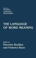 Language of Word Meaning