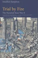 Hundred Years War Vol 2 - Sumption, Jonathan
