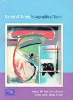 Cultural Turns/Geographical Turns - Naylor, Simon a Ryan, James a Cook, Ian a Crouch, David (University of Hull, UK)