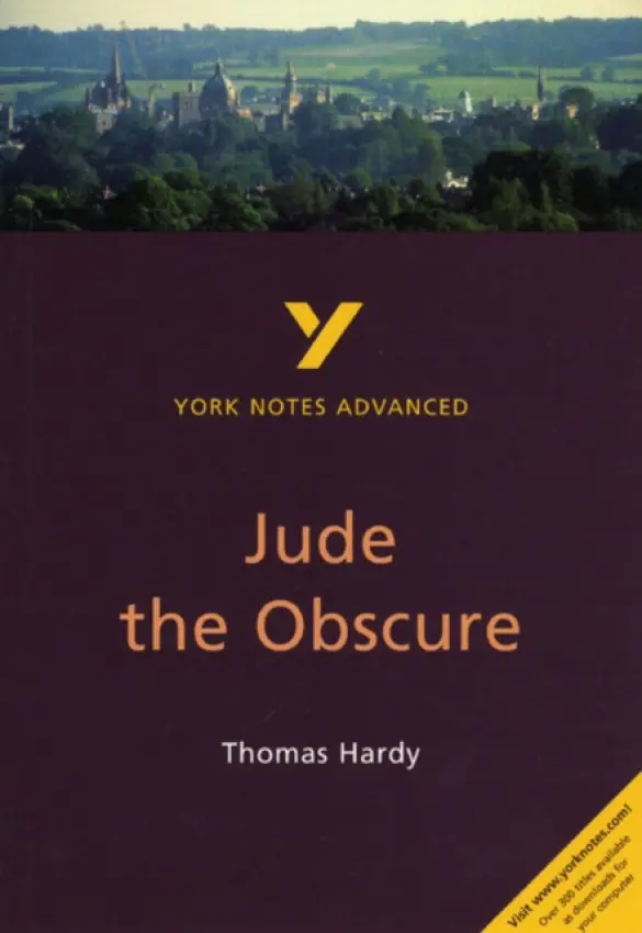 Jude the Obscure (York Notes Advanced) English Literature Study Guide - for 2026, 2027 exams - Cowley, Julian