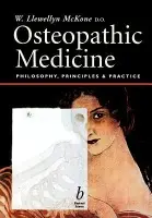Osteopathic Medicine - McKone, Walter Llewellyn (British School of Osteopathy)