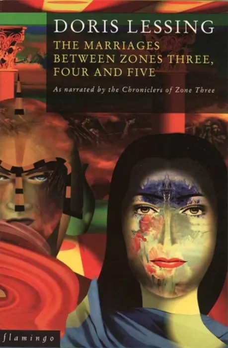 The Marriages Between Zones 3, 4 and 5 - Doris Lessing
