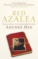 Red Azalea - Anchee Min