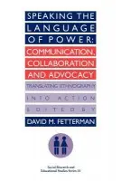 Speaking the language of power