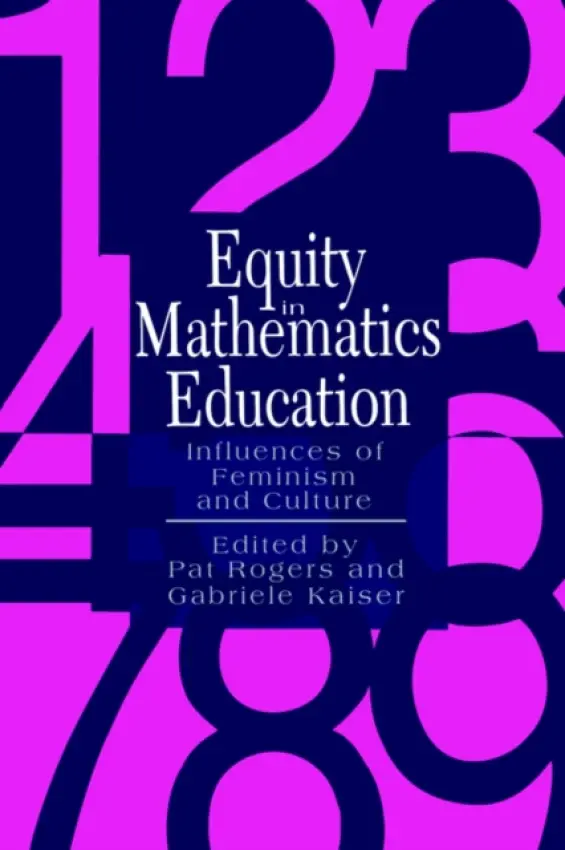 Equity In Mathematics Education - Kaiser, Gabriele