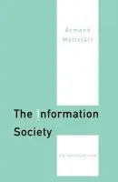 Information Society - Mattelart, Armand