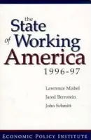 State of Working America - Mishel, Lawrence a Bernstein, Jared a Schmitt, John