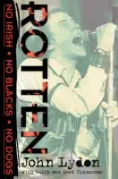 Rotten - Lyden, John