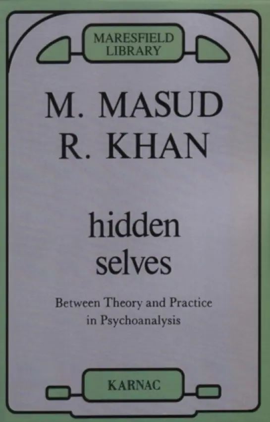 Hidden Selves - Khan, Masud