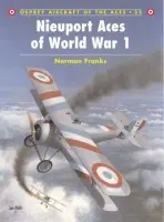 Nieuport Aces of World War 1 - Franks, Norman